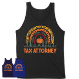 Thankful Tax Attorney Shirt, Pumpkin Rainbow Sweater for Fall Lovers, Thanksgiving Gift for Tax Attorney Women