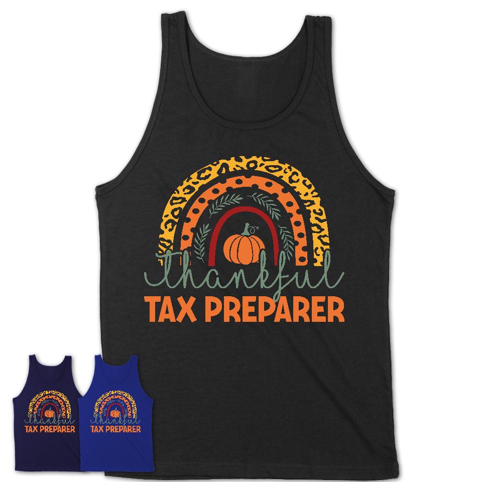 Thankful Tax Preparer Shirt, Pumpkin Rainbow Sweater for Fall Lovers, Thanksgiving Gift for Tax Preparer Women