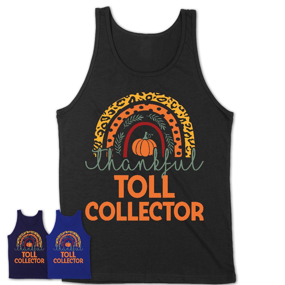Thankful Toll Collector Shirt, Pumpkin Rainbow Sweater for Fall Lovers, Thanksgiving Gift for Toll Collector Women