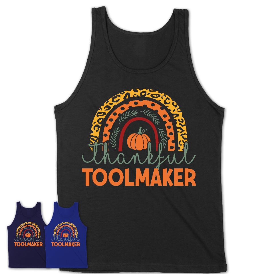 Thankful Toolmaker Shirt, Pumpkin Rainbow Sweater for Fall Lovers, Thanksgiving Gift for Toolmaker Women