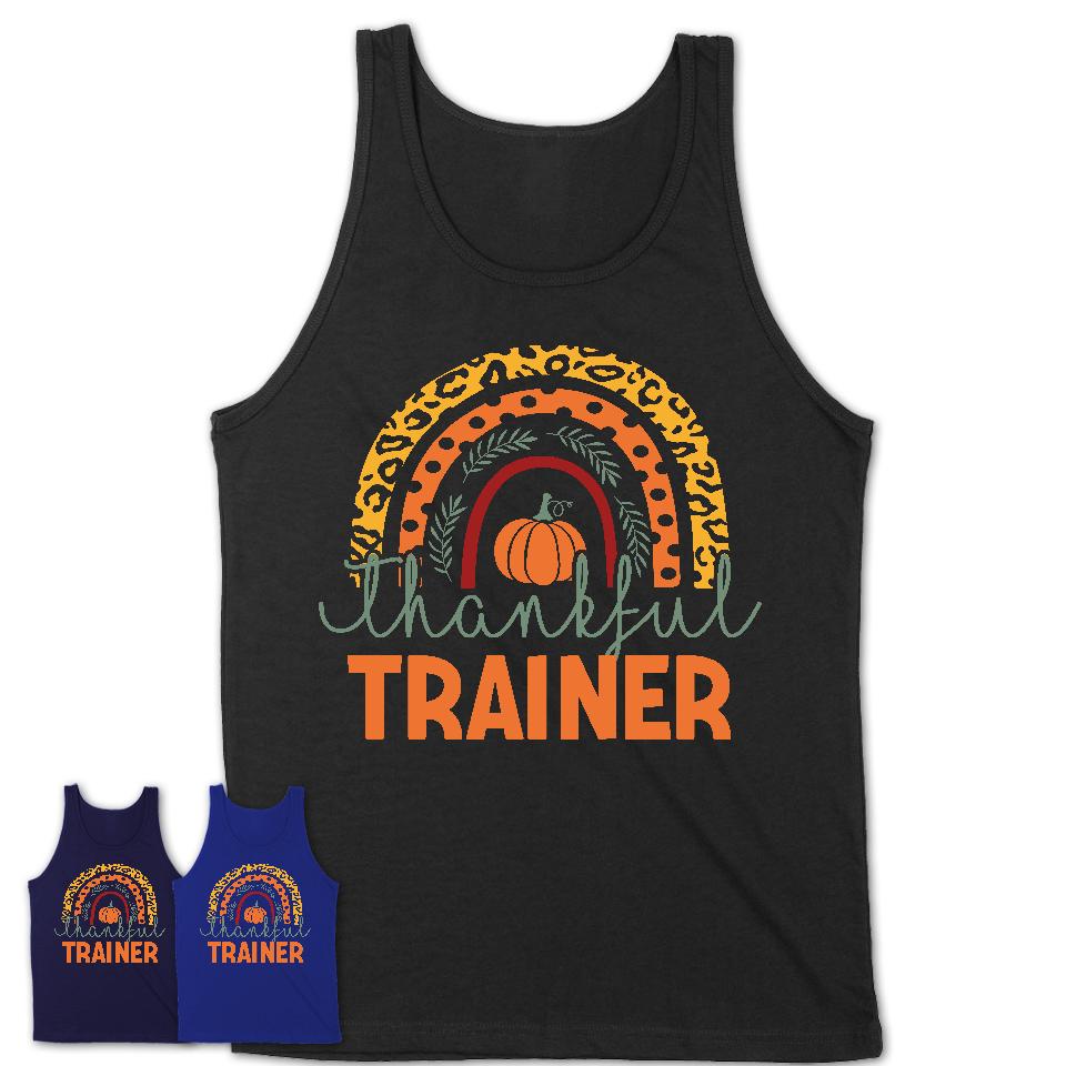 Thankful Trainer Shirt, Pumpkin Rainbow Sweater for Fall Lovers, Thanksgiving Gift for Trainer Women