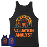 Thankful Valuation Analyst Shirt, Pumpkin Rainbow Sweater for Fall Lovers, Thanksgiving Gift for Valuation Analyst Women