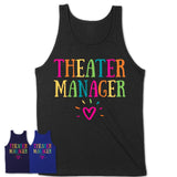 Theater Manager Rainbow Lettering Heart Shirt, Employee Appreciation Gifts