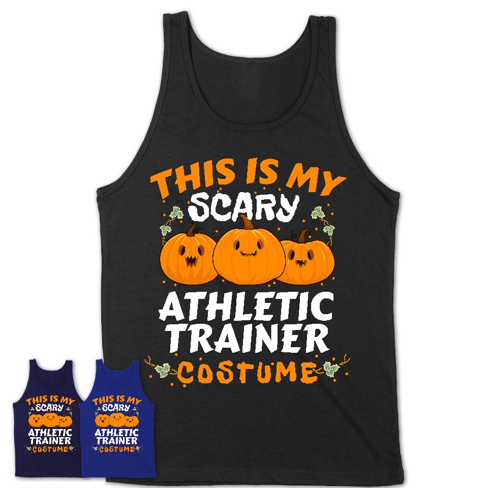 This Is My Scary Athletic Trainer Costume, Halloween Pumpkin Shirt, Funny Coworker Gift