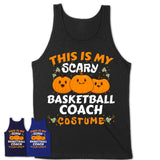 This Is My Scary Basketball Coach Costume, Halloween Pumpkin Shirt, Funny Coworker Gift