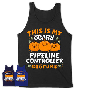 This Is My Scary Pipeline Controller Costume, Halloween Pumpkin Shirt, Funny Coworker Gift