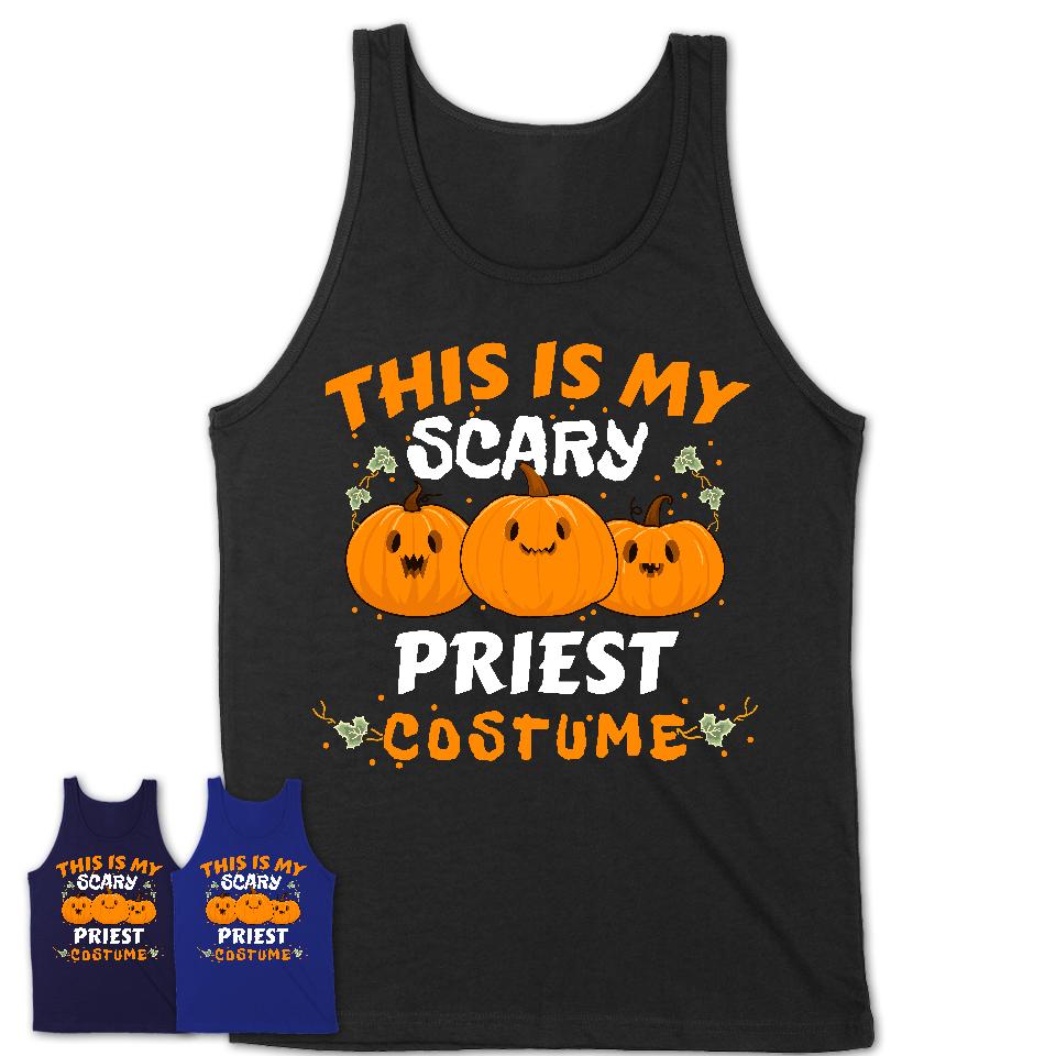 This Is My Scary Priest Costume, Halloween Pumpkin Shirt, Funny Coworker Gift