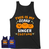 This Is My Scary Singer Costume, Halloween Pumpkin Shirt, Funny Coworker Gift