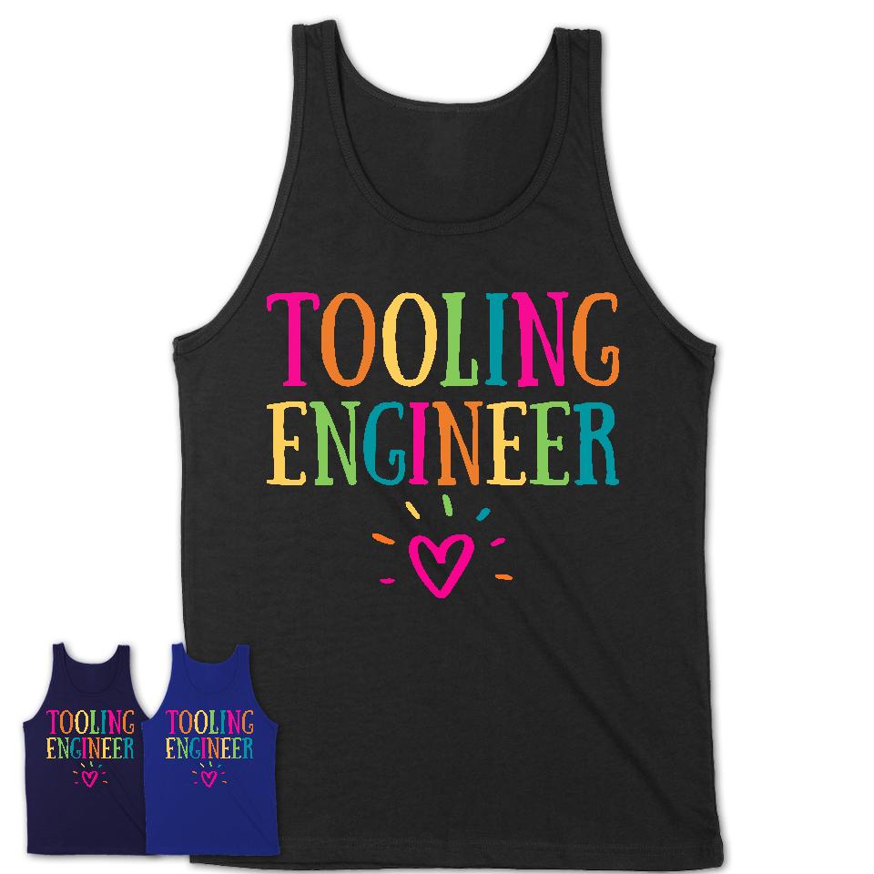 Tooling Engineer Rainbow Lettering Heart Shirt, Employee Appreciation Gifts