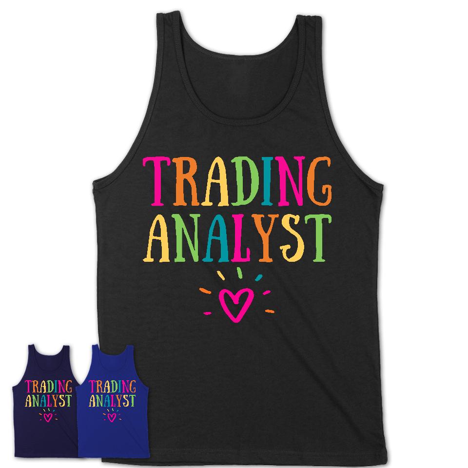 Trading Analyst Rainbow Lettering Heart Shirt, Employee Appreciation Gifts