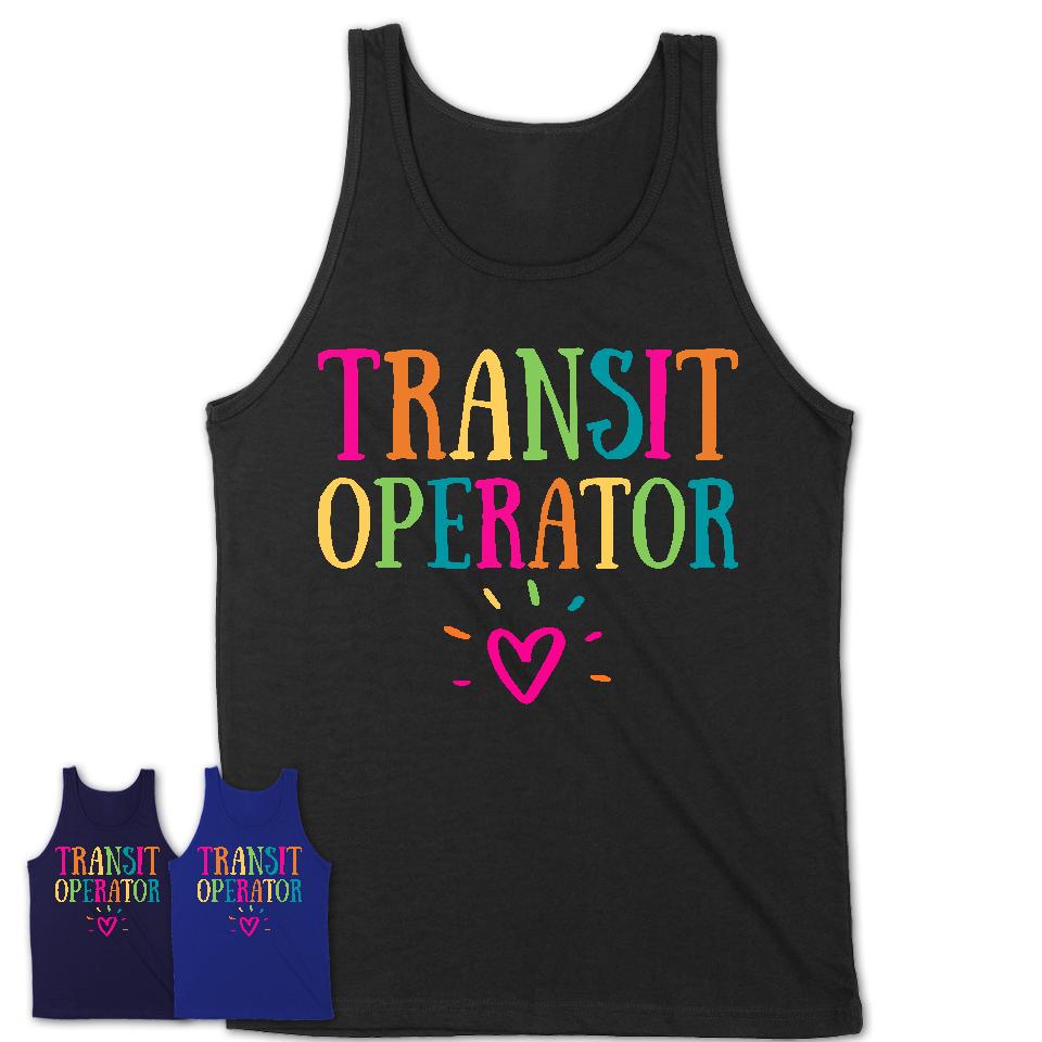 Transit Operator Rainbow Lettering Heart Shirt, Employee Appreciation Gifts