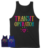 Transit Operator Rainbow Lettering Heart Shirt, Employee Appreciation Gifts