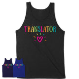Translator Rainbow Lettering Heart Shirt, Employee Appreciation Gifts