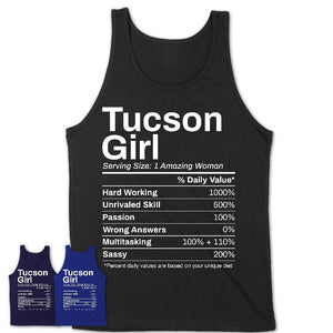Tucson Girl Arizona Nutrition Facts Proud Vintage Sport Born Living City Home Roots USA Gift Women T-Shirt
