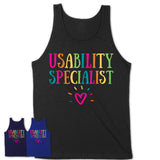 Usability Specialist Rainbow Lettering Heart Shirt, Employee Appreciation Gifts