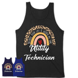 Utility Technician Because Your Life Worth My Time Rainbow T-Shirt