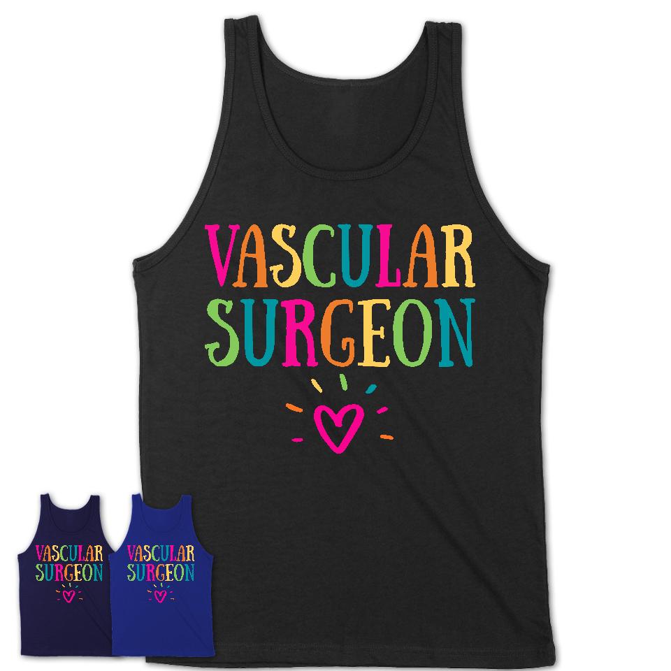 Vascular Surgeon Rainbow Lettering Heart Shirt, Employee Appreciation Gifts