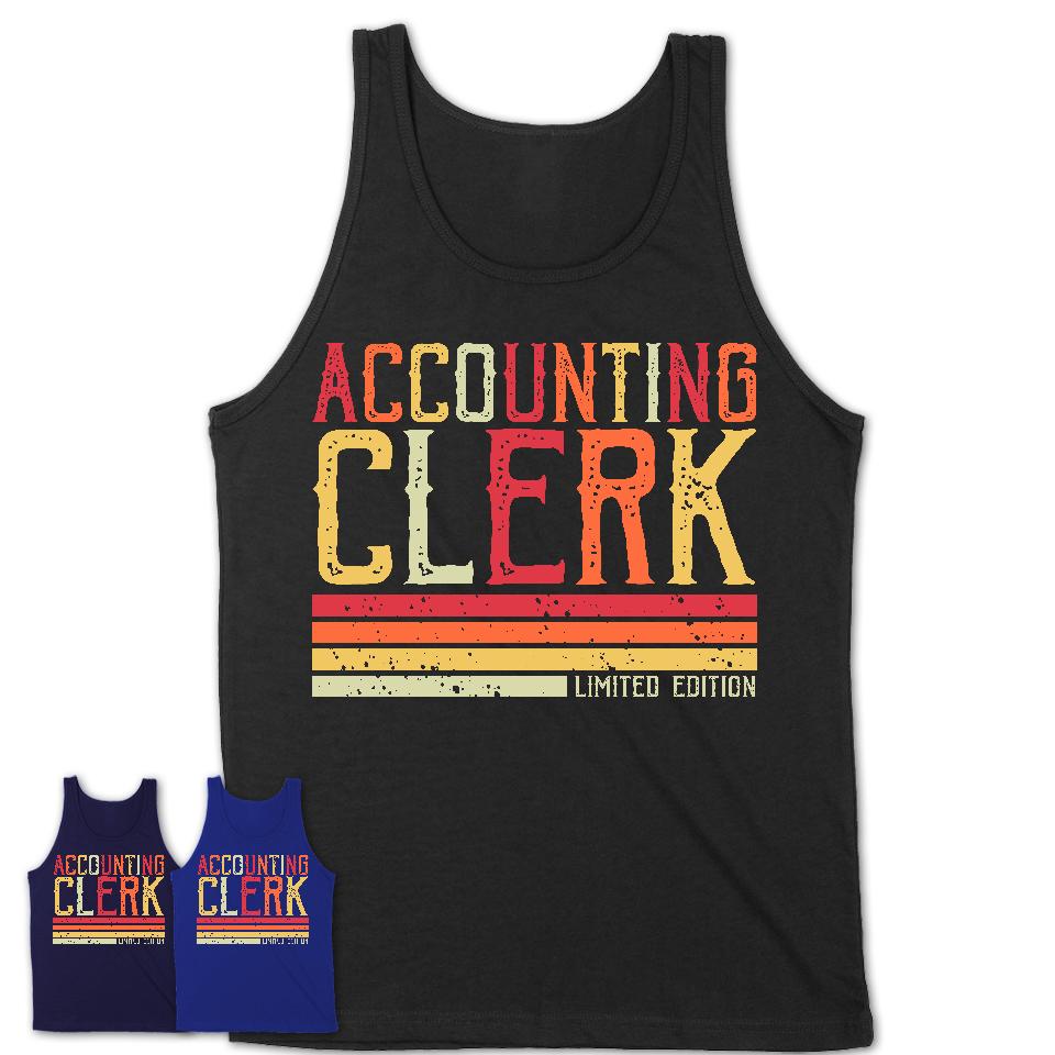 Vintage Accounting Clerk Limited Edition Job Shirt, Coworker Birthday Gift Idea