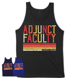 Vintage Adjunct Faculty Limited Edition Job Shirt, Coworker Birthday Gift Idea
