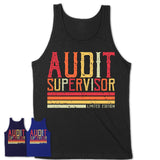 Vintage Audit Supervisor Limited Edition Job Shirt, Coworker Birthday Gift Idea