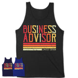 Vintage Business Advisor Limited Edition Job Shirt, Coworker Birthday Gift Idea
