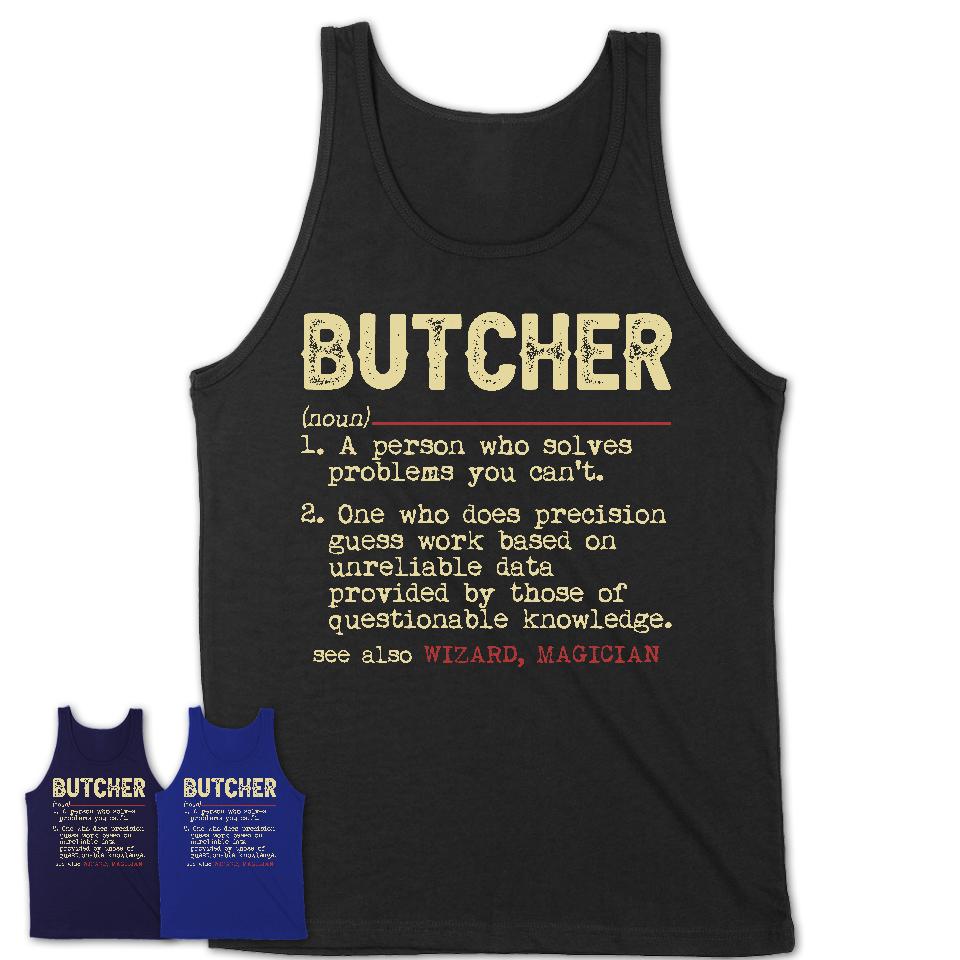 Vintage Butcher Definition Shirt, Funny Coworker Gift Idea for Butcher, New Job Gift