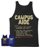 Vintage Campus Aide Definition Shirt, Funny Coworker Gift Idea for Campus Aide, New Job Gift