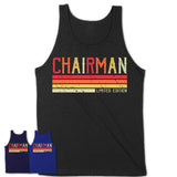 Vintage Chairman Limited Edition Job Shirt, Coworker Birthday Gift Idea