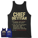 Vintage Chief Dietitian Definition Shirt, Funny Coworker Gift Idea for Chief Dietitian, New Job Gift
