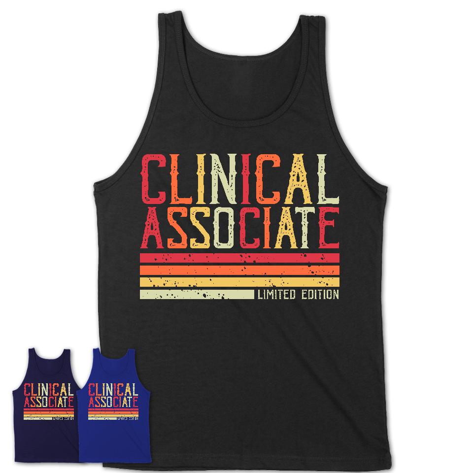 Vintage Clinical Associate Limited Edition Job Shirt, Coworker Birthday Gift Idea