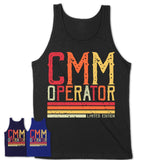 Vintage Cmm Operator Limited Edition Job Shirt, Coworker Birthday Gift Idea