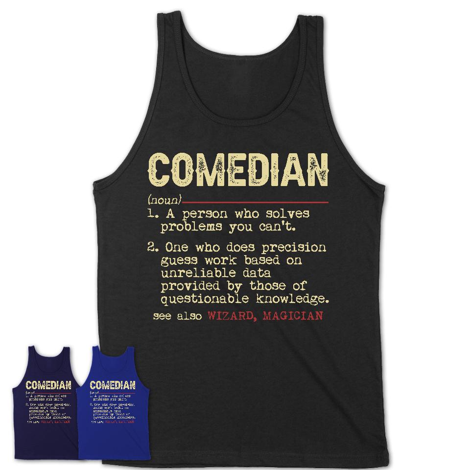 Vintage Comedian Definition Shirt, Funny Coworker Gift Idea for Comedian, New Job Gift
