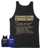 Vintage Communications Consultant Definition Shirt, Funny Coworker Gift Idea for Communications Consultant, New Job Gift