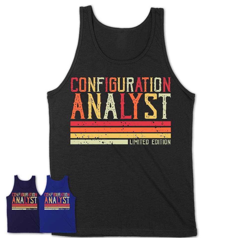 Vintage Configuration Analyst Limited Edition Job Shirt, Coworker Birthday Gift Idea