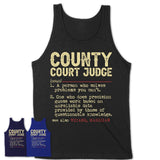 Vintage County Court Judge Definition Shirt, Funny Coworker Gift Idea for County Court Judge, New Job Gift