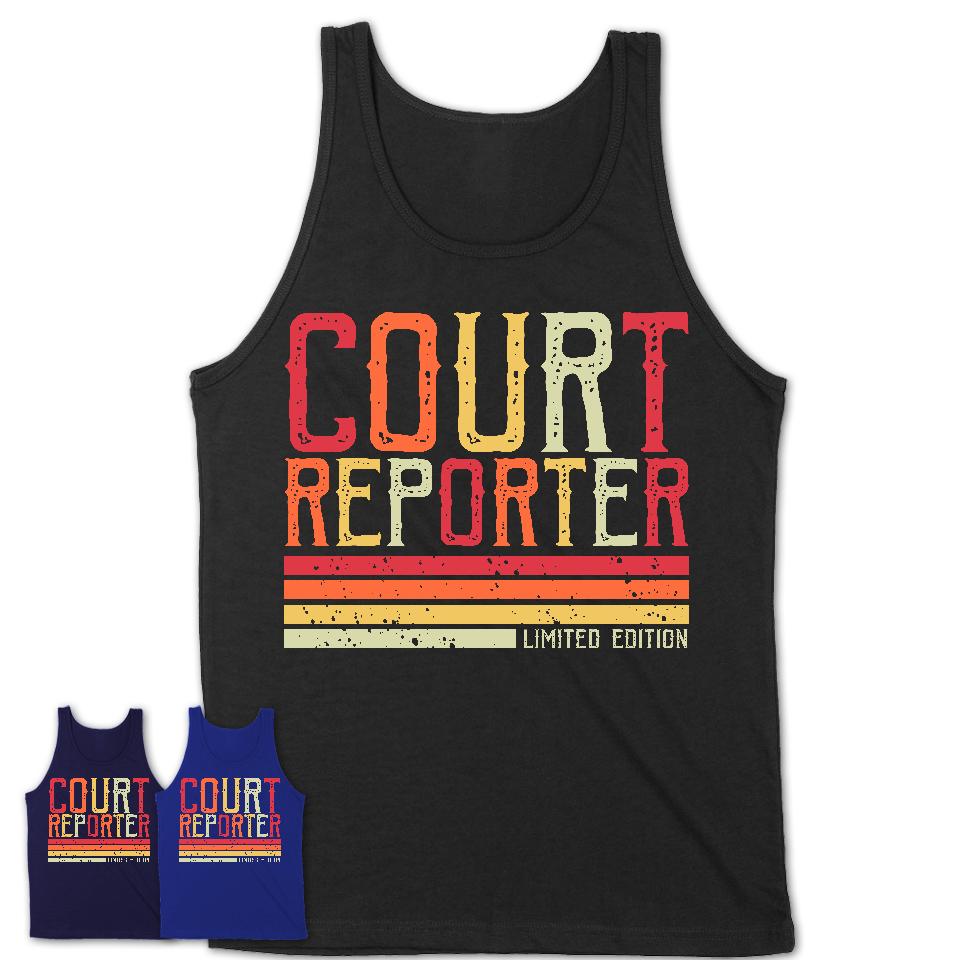 Vintage Court Reporter Limited Edition Job Shirt, Coworker Birthday Gift Idea