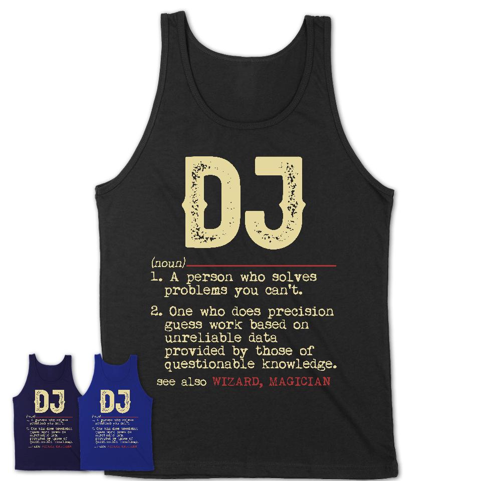 Vintage DJ Definition Shirt, Funny Coworker Gift Idea for DJ, New Job Gift