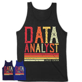 Vintage Data Analyst Limited Edition Job Shirt, Coworker Birthday Gift Idea