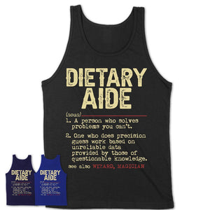 Vintage Dietary Aide Definition Shirt, Funny Coworker Gift Idea for Dietary Aide, New Job Gift