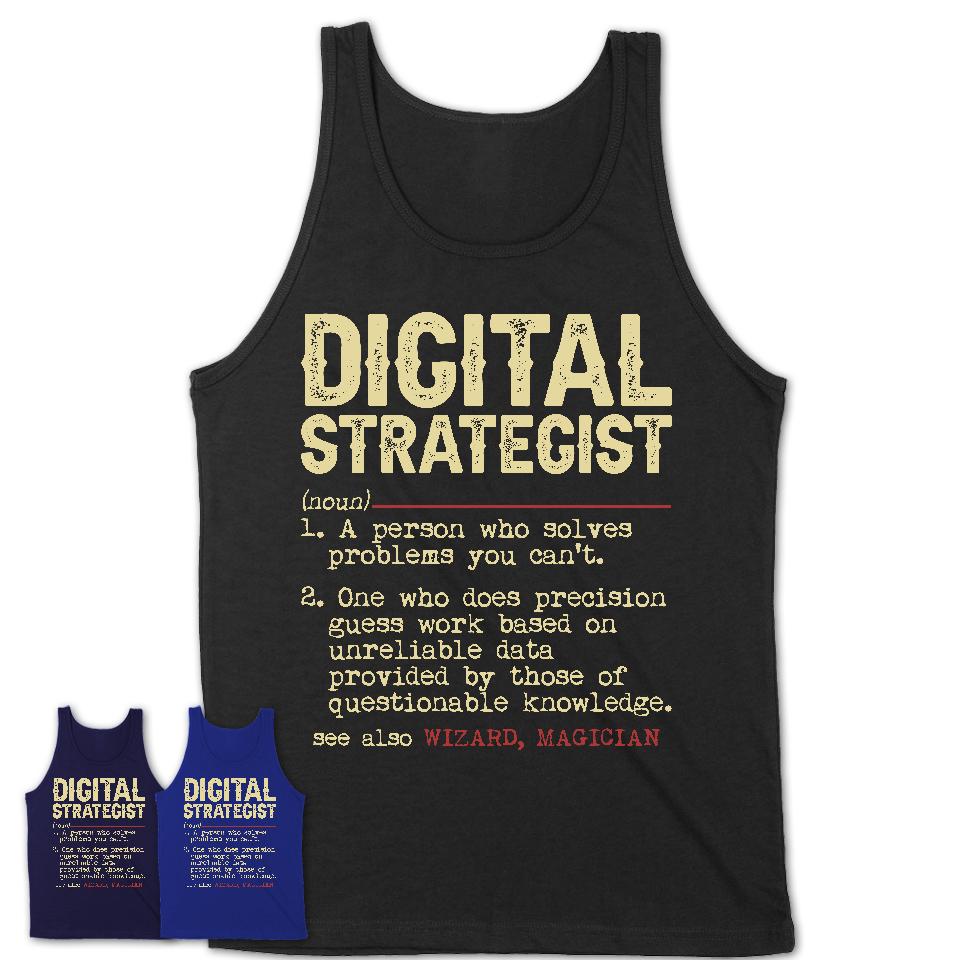 Vintage Digital Strategist Definition Shirt, Funny Coworker Gift Idea for Digital Strategist, New Job Gift