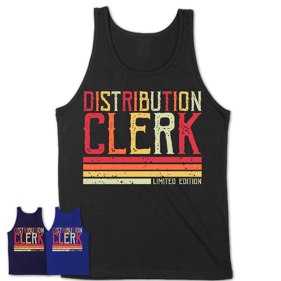 Vintage Distribution Clerk Limited Edition Job Shirt, Coworker Birthday Gift Idea