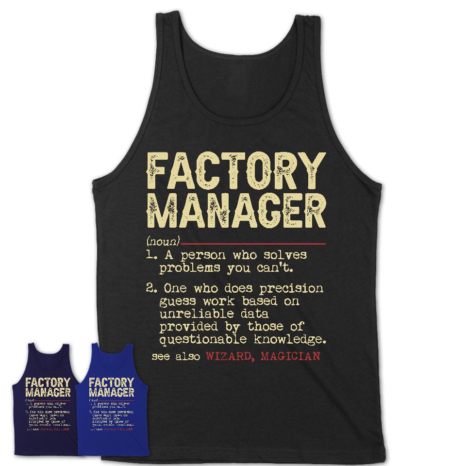 Vintage Factory Manager Definition Shirt, Funny Coworker Gift Idea for Factory Manager, New Job Gift