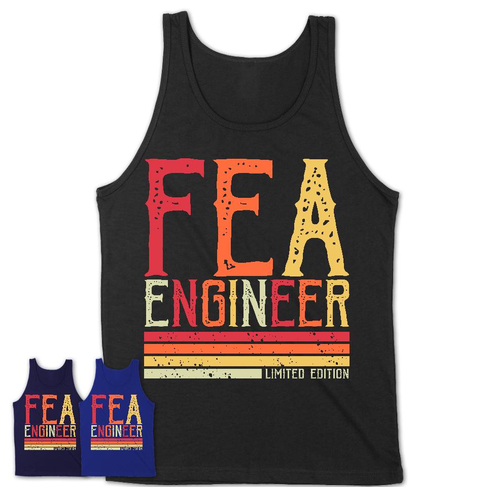 Vintage Fea Engineer Limited Edition Job Shirt, Coworker Birthday Gift Idea