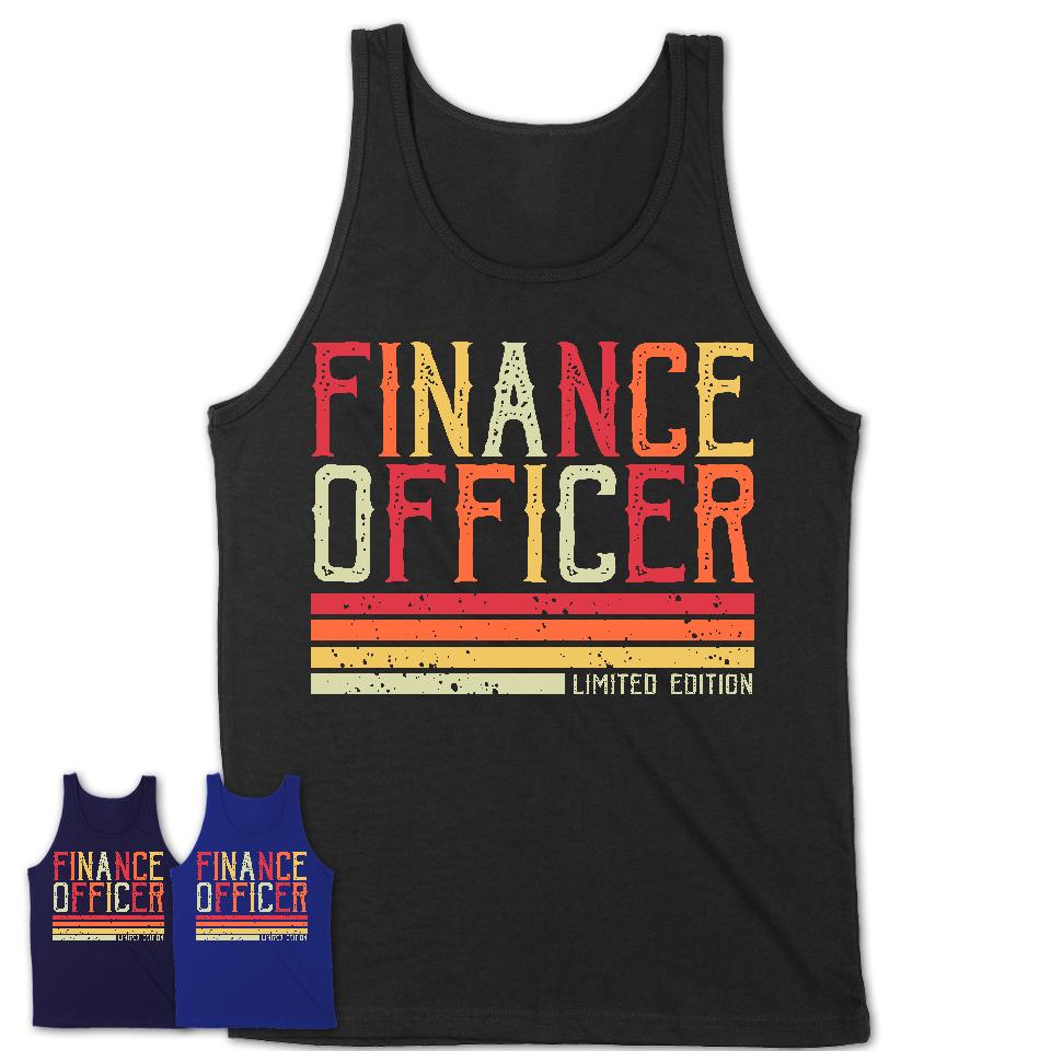 Vintage Finance Officer Limited Edition Job Shirt, Coworker Birthday Gift Idea