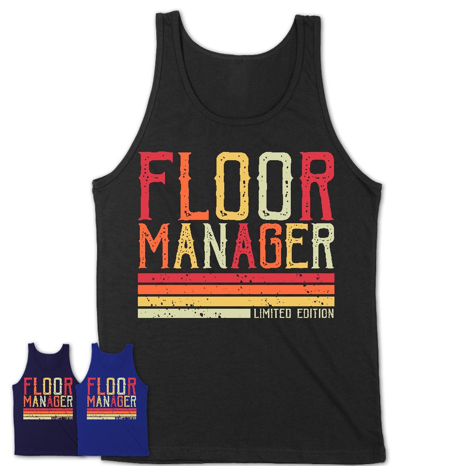 Vintage Floor Manager Limited Edition Job Shirt, Coworker Birthday Gift Idea