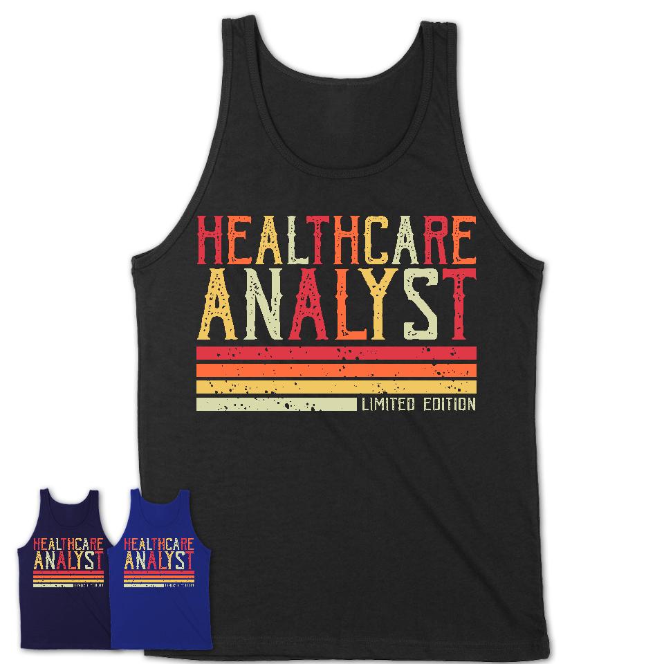 Vintage Healthcare Analyst Limited Edition Job Shirt, Coworker Birthday Gift Idea