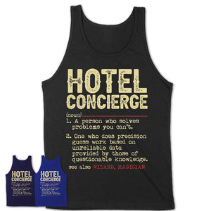 Vintage Hotel Concierge Definition Shirt, Funny Coworker Gift Idea for Hotel Concierge, New Job Gift