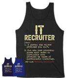 Vintage It Recruiter Definition Shirt, Funny Coworker Gift Idea for It Recruiter, New Job Gift