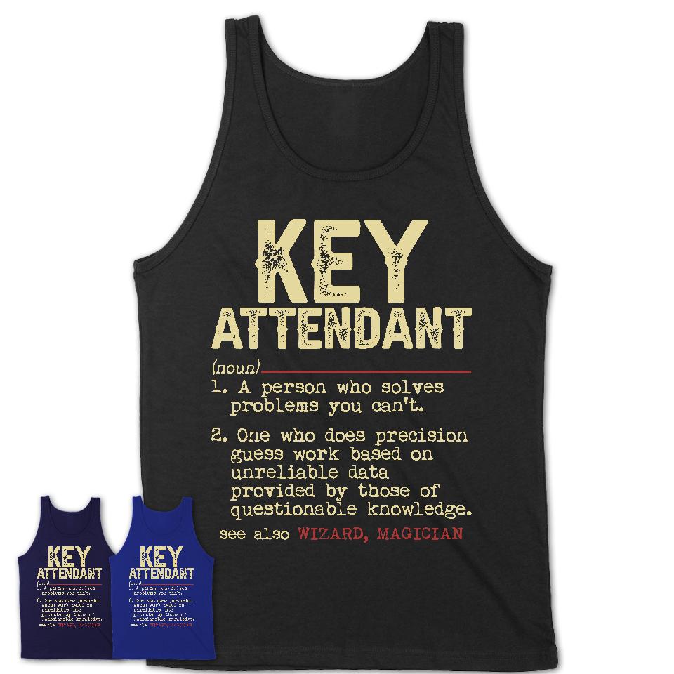 Vintage Key Attendant Definition Shirt, Funny Coworker Gift Idea for Key Attendant, New Job Gift