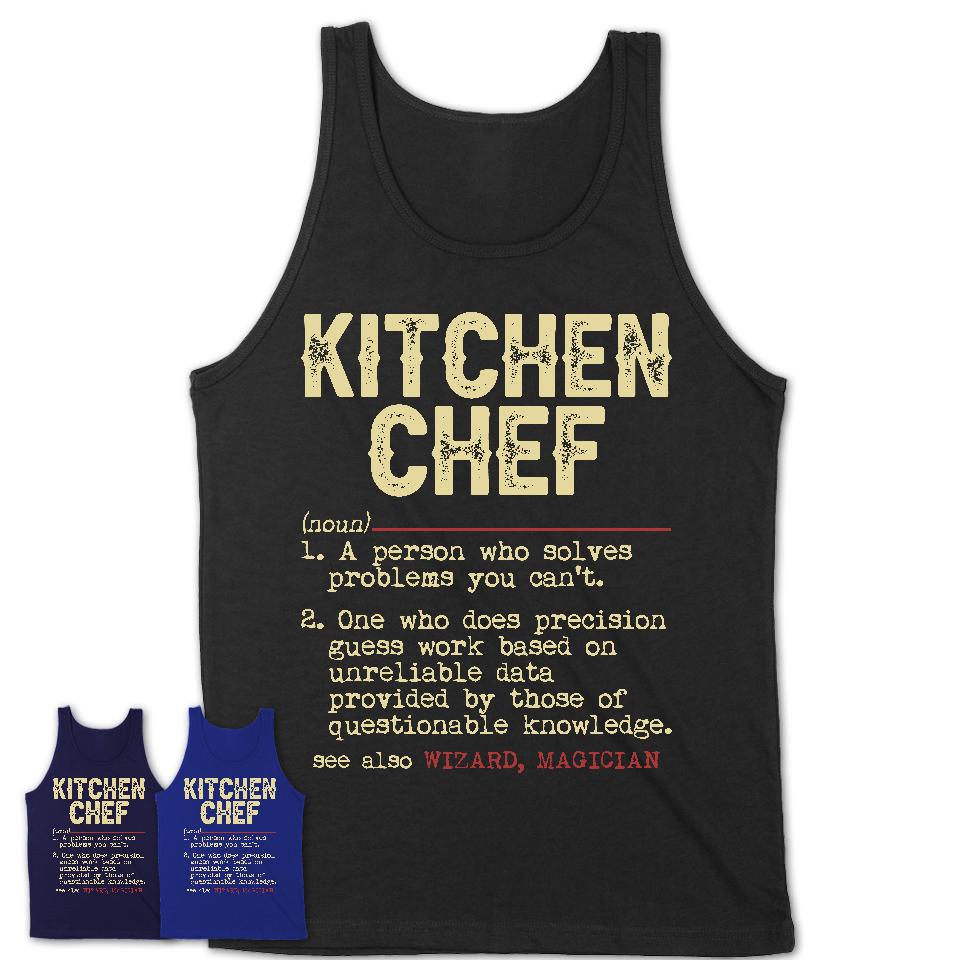 Vintage Kitchen Chef Definition Shirt, Funny Coworker Gift Idea for Kitchen Chef, New Job Gift